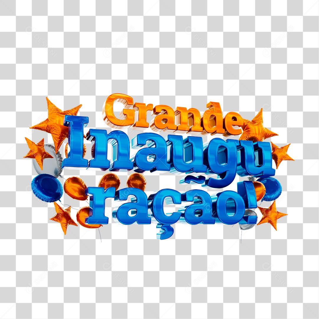 Grande Inauguração Texto 3D Para Composição PNG Sem Fundo