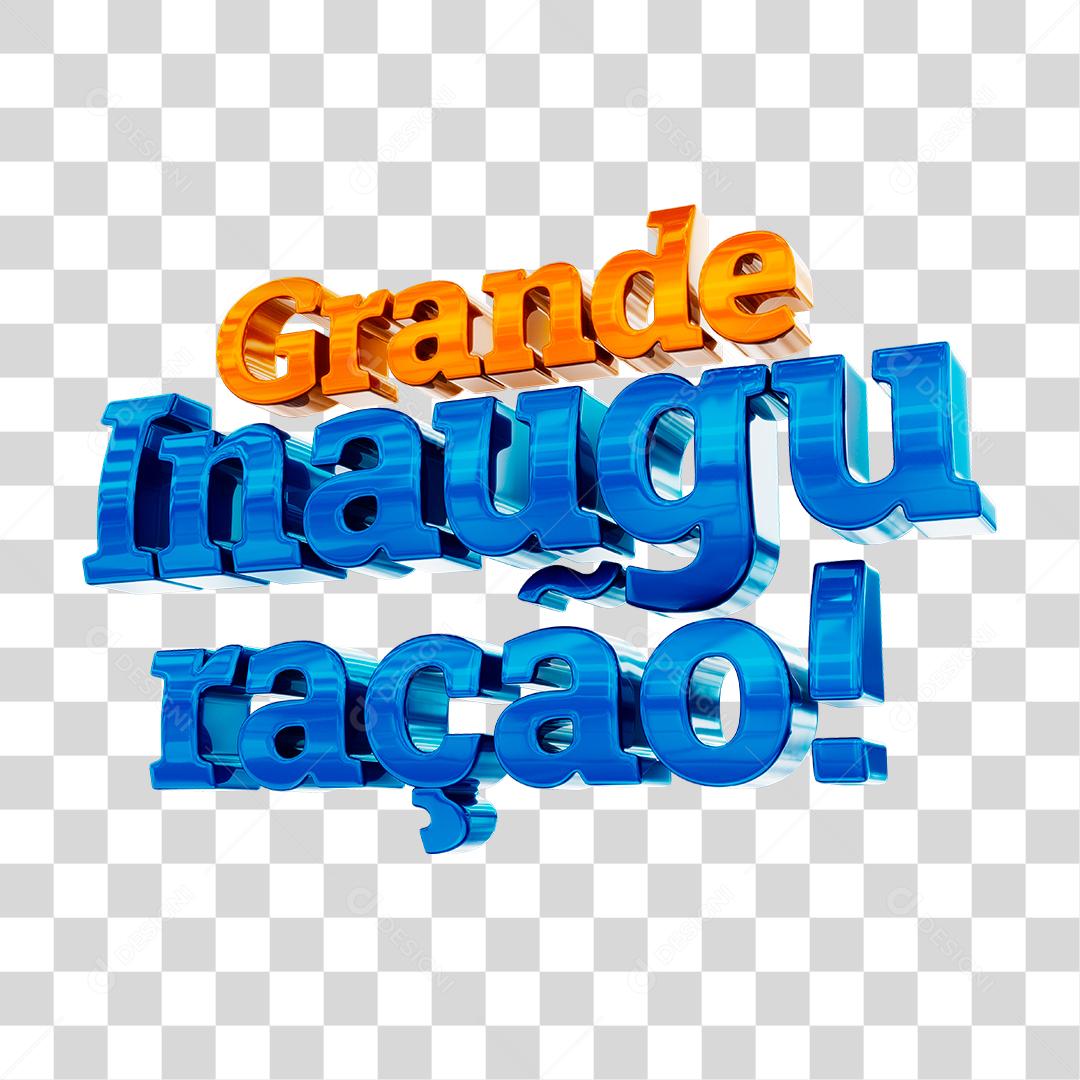 Grande Inauguração Texto 3D Para Composição PNG Sem Fundo