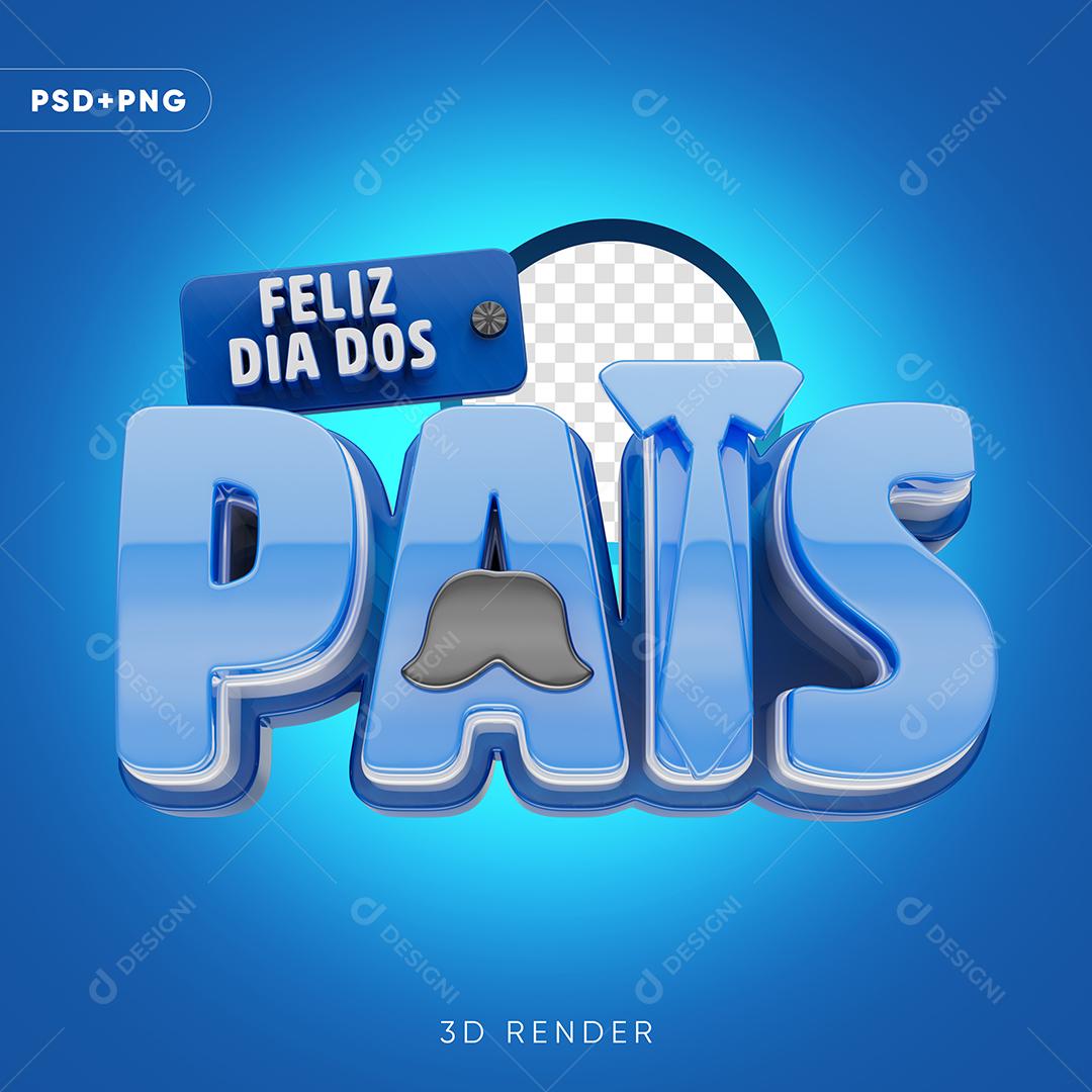 Feliz Dia dos Pais Selo 3D Para Composição PSD + PNG Transparente