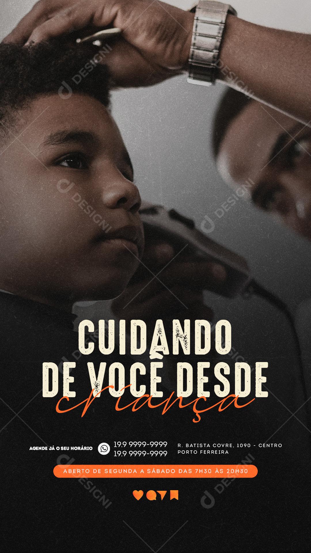 Story Cuidando de você desde criança Barbearia Social Media PSD Editável