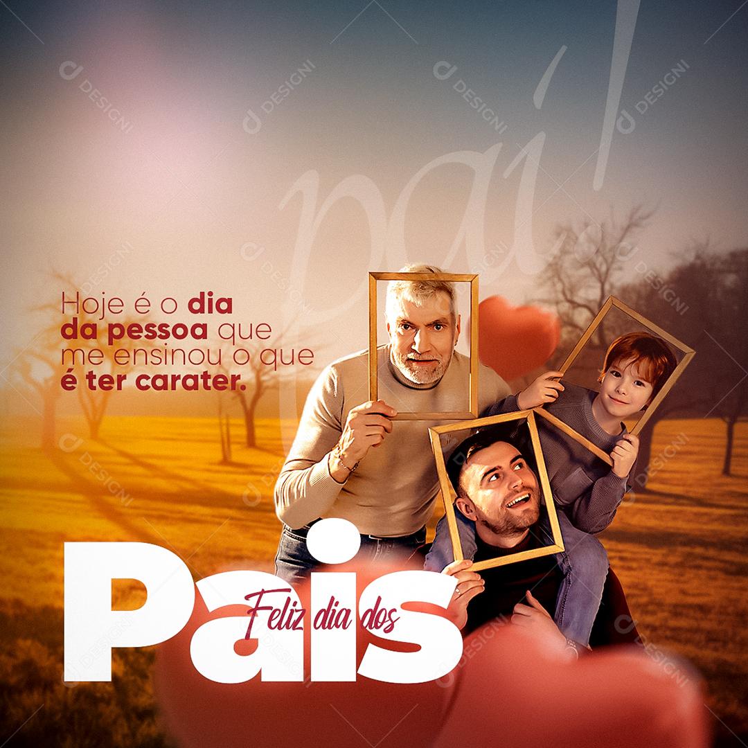 Social Media Feliz Dia dos Pais Hoje é o Dia PSD Editável