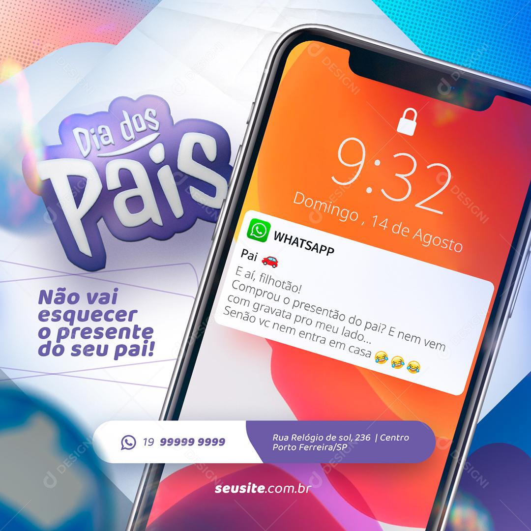 Social Media Dia dos Pais Ofertas Não Vai Esquecer o Presente PSD Editável