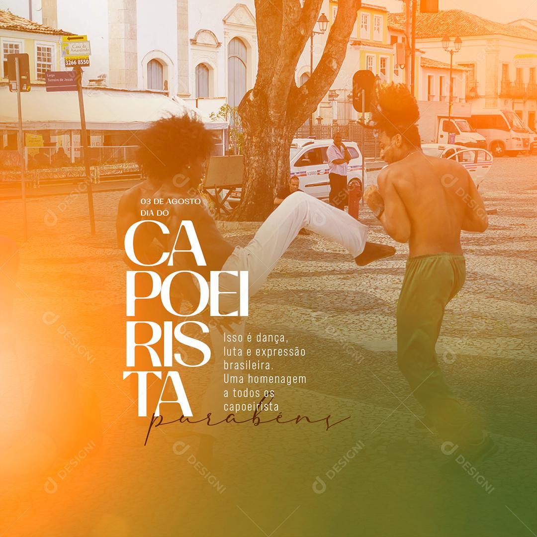 Social Media Dia do Capoeirista 03 de Agosto PSD Editável