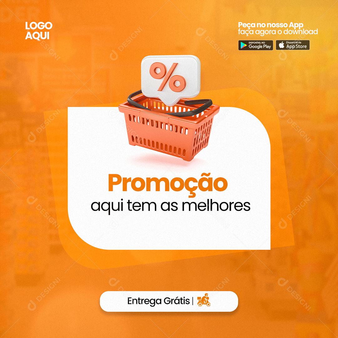 Promoção aqui tem as melhores Supermercado Social Media PSD Editável
