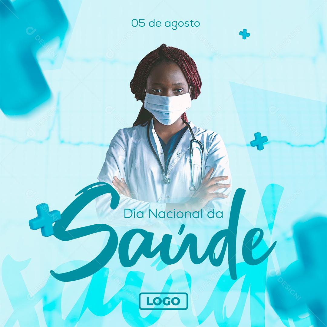 Dia Nacional da Saúde 5  de agosto Social Media PSD Editável