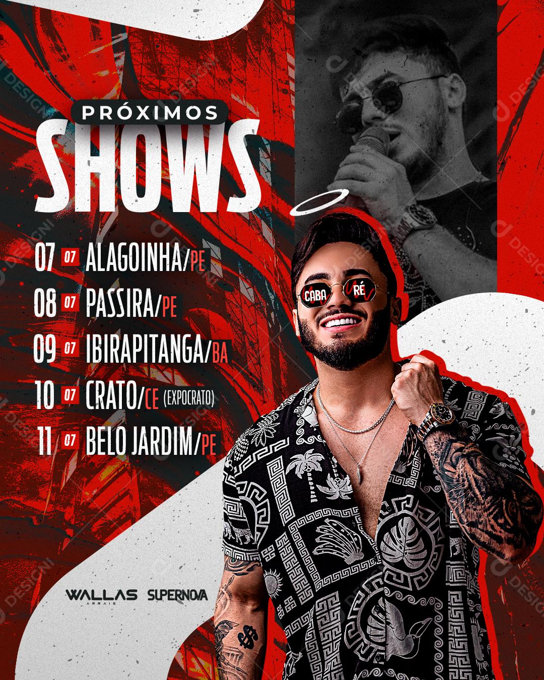 Social Media Flyer Story Próximos Shows Cantor Wallas PSD Editável