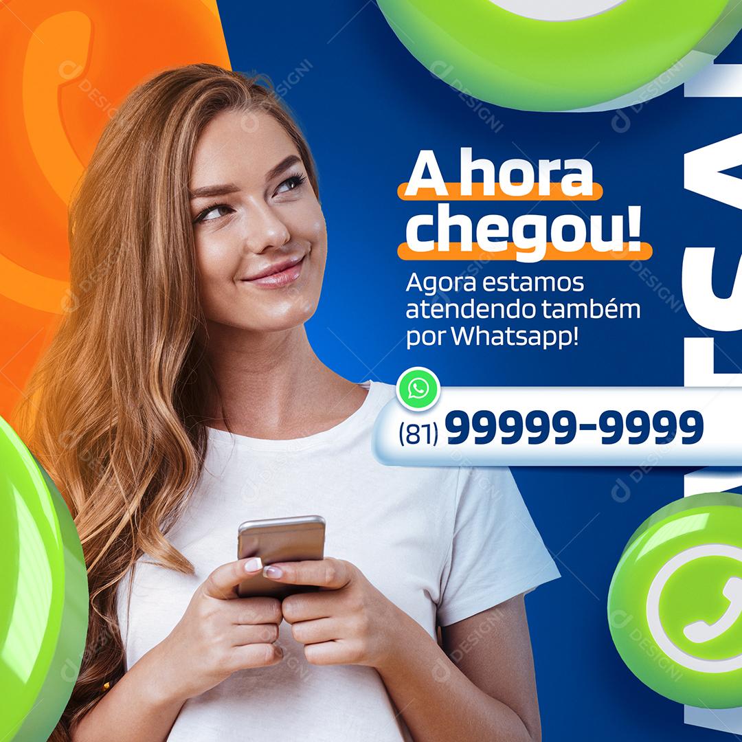 A hora chegou agora estamos atendendo também por Whatsapp Farmácia Social Media PSD Editável