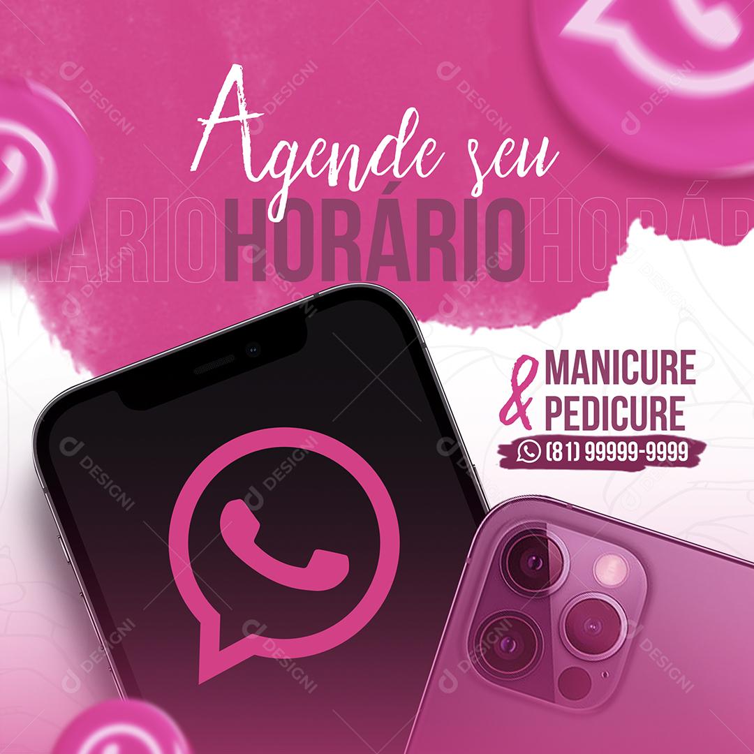 Agende seu Horário Manicure e Pedicure Social Media PSD Editável