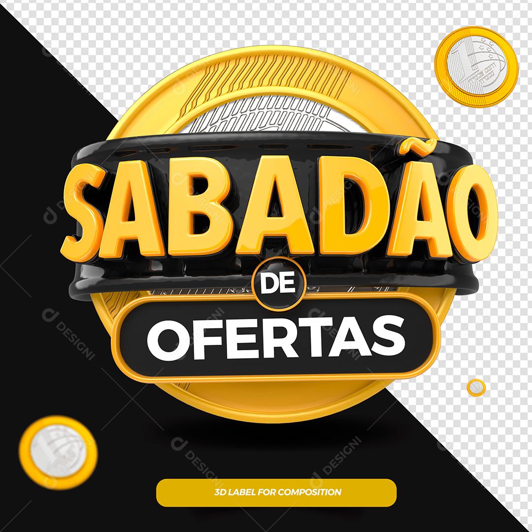 Sabadão de Ofertas Selo 3D Dourado Para Composição PSD