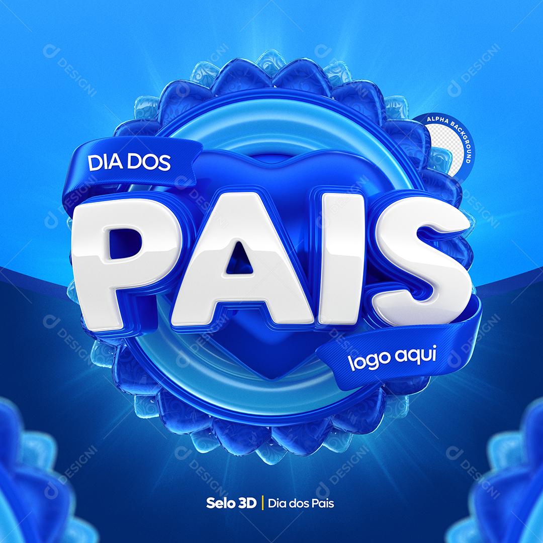 Dia dos Pais Selo 3D Azul para Composição PSD