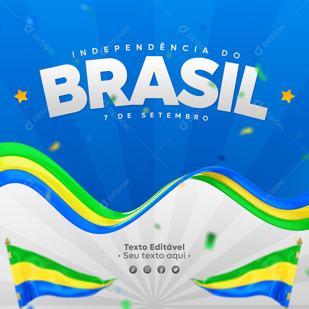 Independência do Brasil 7 de Setembro Social Media PSD Editável