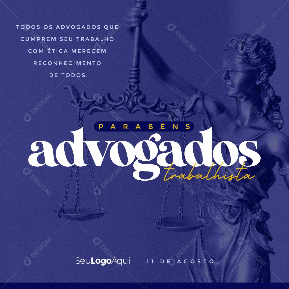 Social Media Dia do Advogado 11 de Agosto Parabéns PSD Editável
