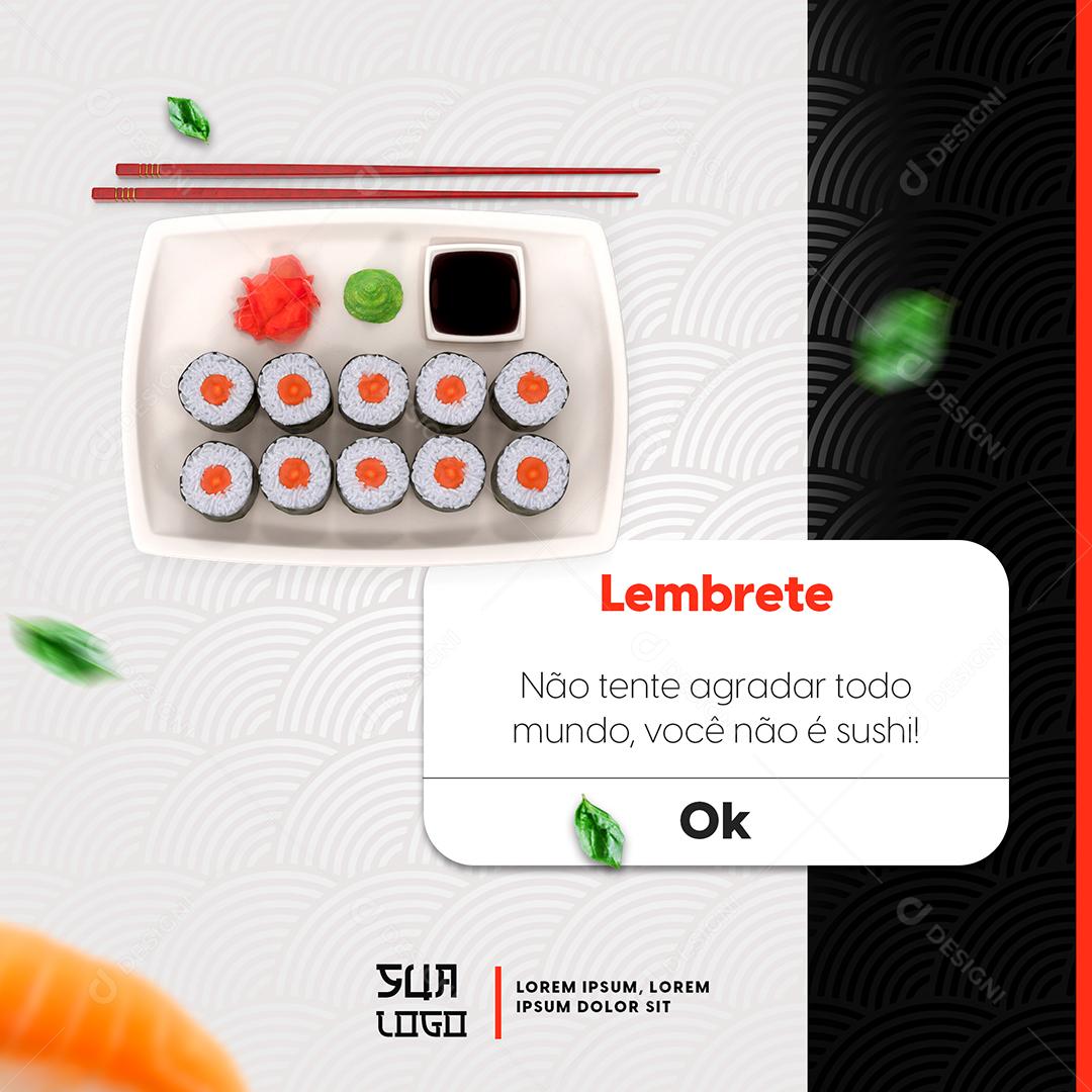 Social Media Comida Japonesa Lembrete Você Não é Sushi PSD Editável