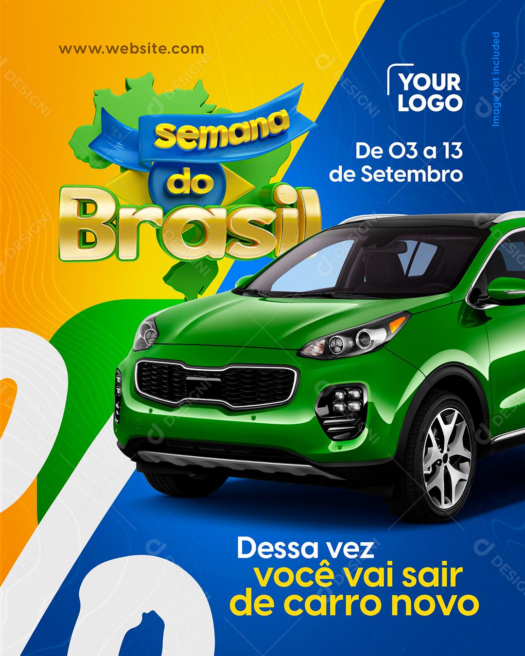 Social Media Story Semana do Brasil Concessionaria Carro Novo PSD Editável