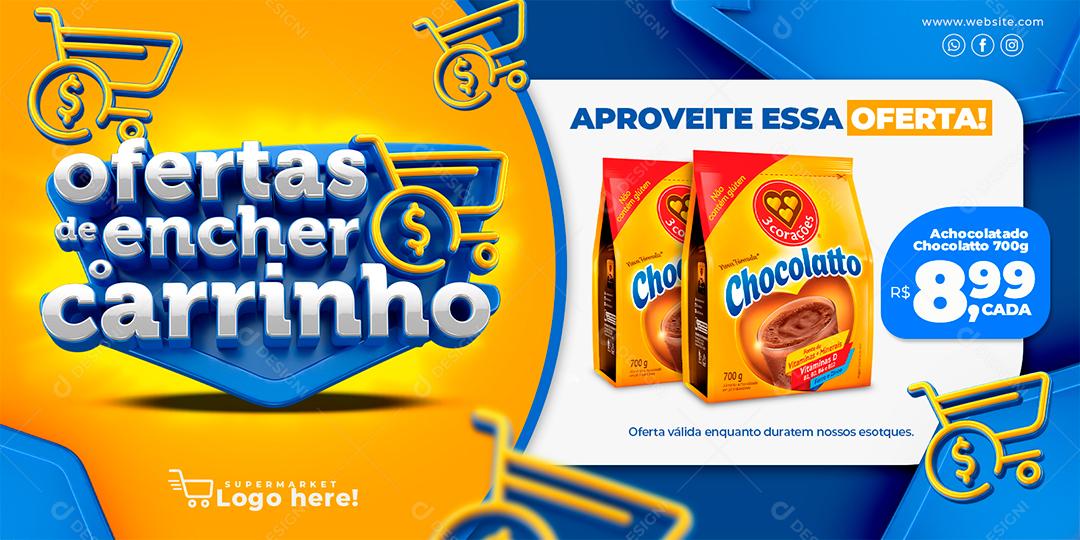 Social Media Banner Ofertas de encher o carrinho aproveite essa oferta Supermercado PSD Editável