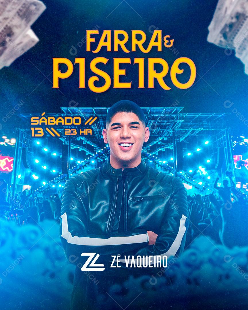Flyer Show Zé Vaqueiro Farra do Piseiro Social Media PSD Editável