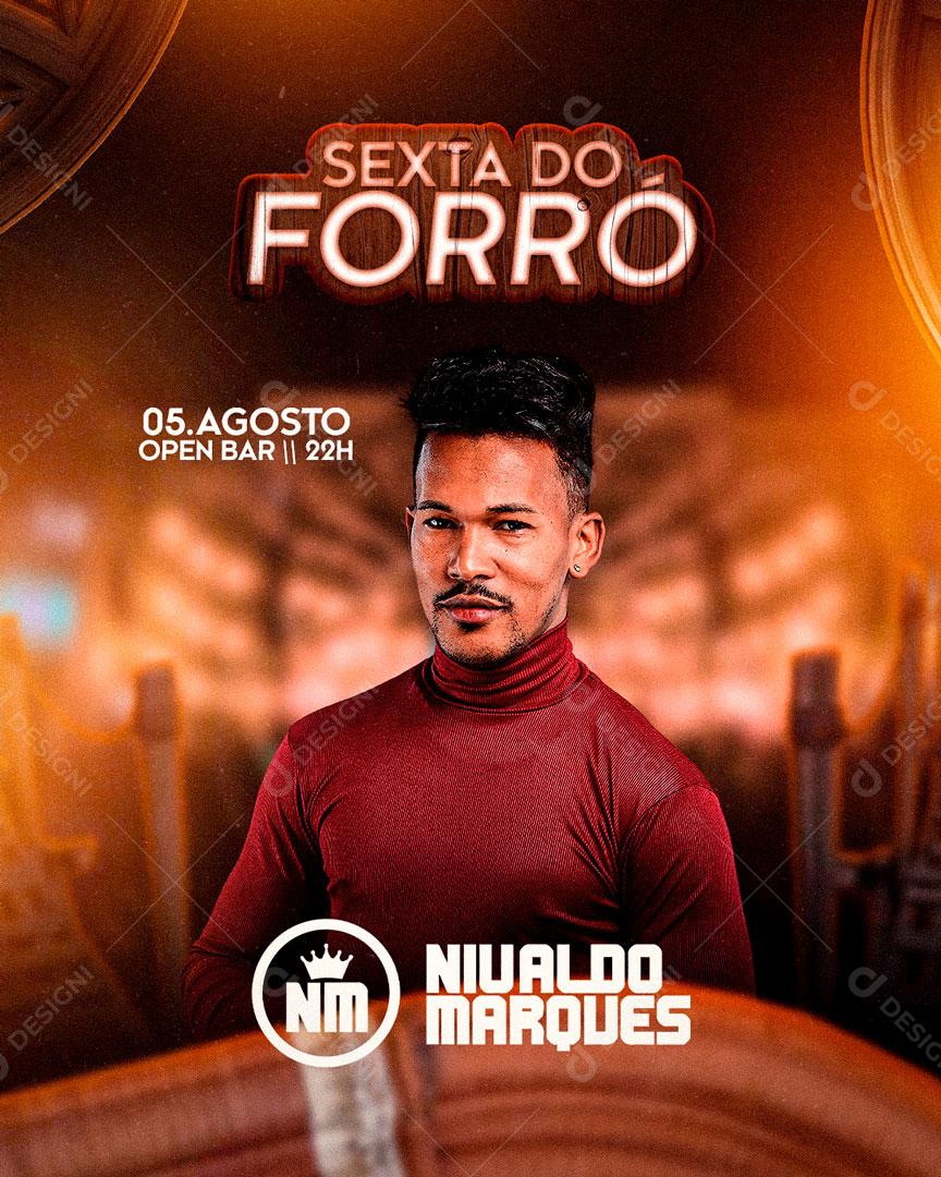 Flyer Show Sexta do Forró Nivaldo Marques Social Media PSD Editável