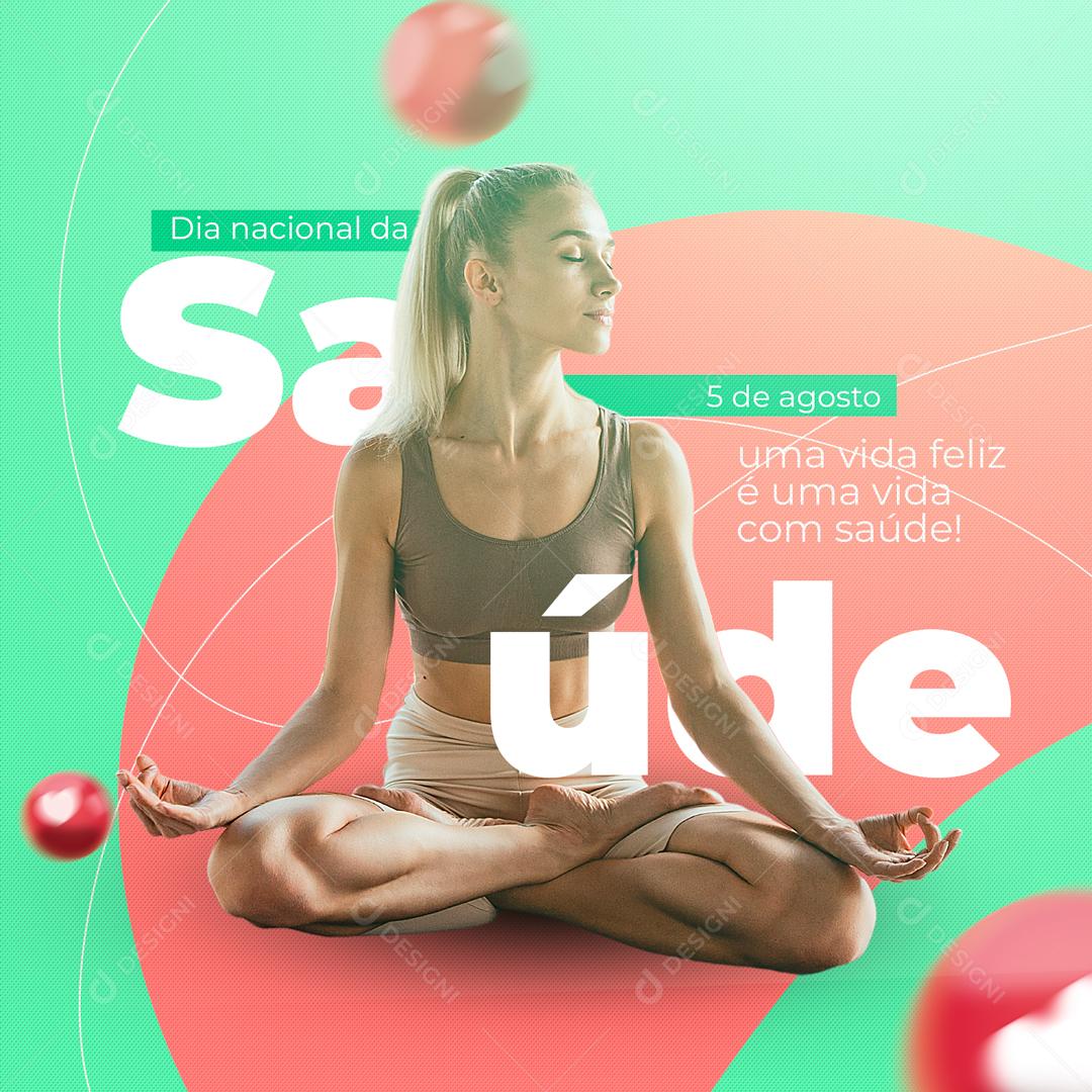 Post Dia Nacional da Saúde 05 de Agosto Social Media PSD Editável