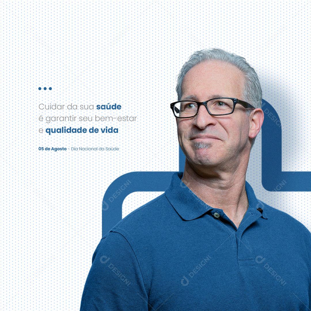 Social Media Dia Nacional da Saúde 05 de Agosto PSD Editável