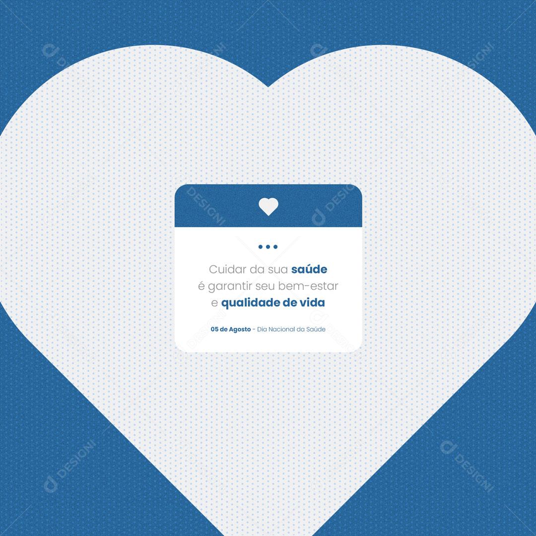 Social Media Dia Nacional da Saúde 05 de Agosto PSD Editável