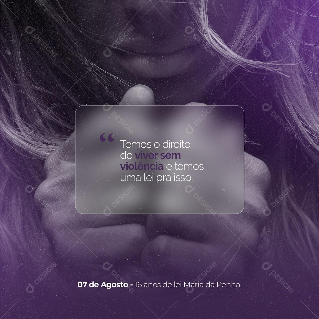 Social Media Lei Maria da Penha Temos Direito de Viver Sem Violência PSD Editável