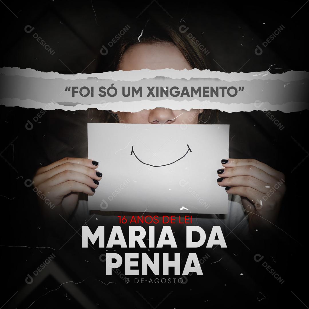 Social Media 16 Anos da Lei Maria da Penha Mulher Você não Está Sozinha PSD Editável