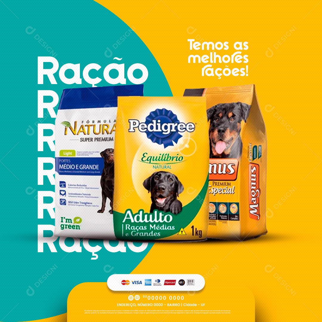 Pet Shop Temos as Melhores Rações Social Media PSD Editável