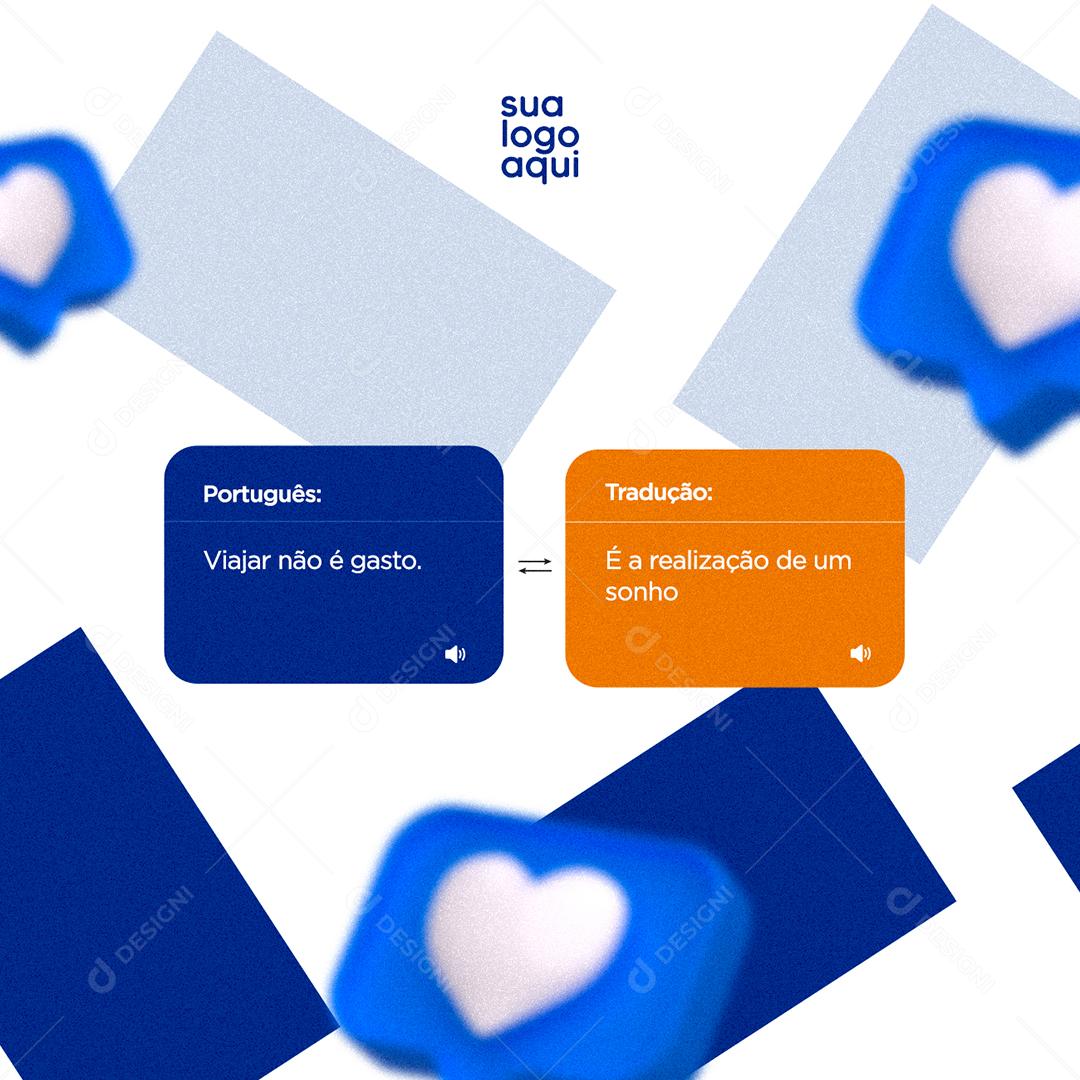 Viajar não é gasto tradução é a realização de um Sonho Agência de Viagens Social Media PSD Editável