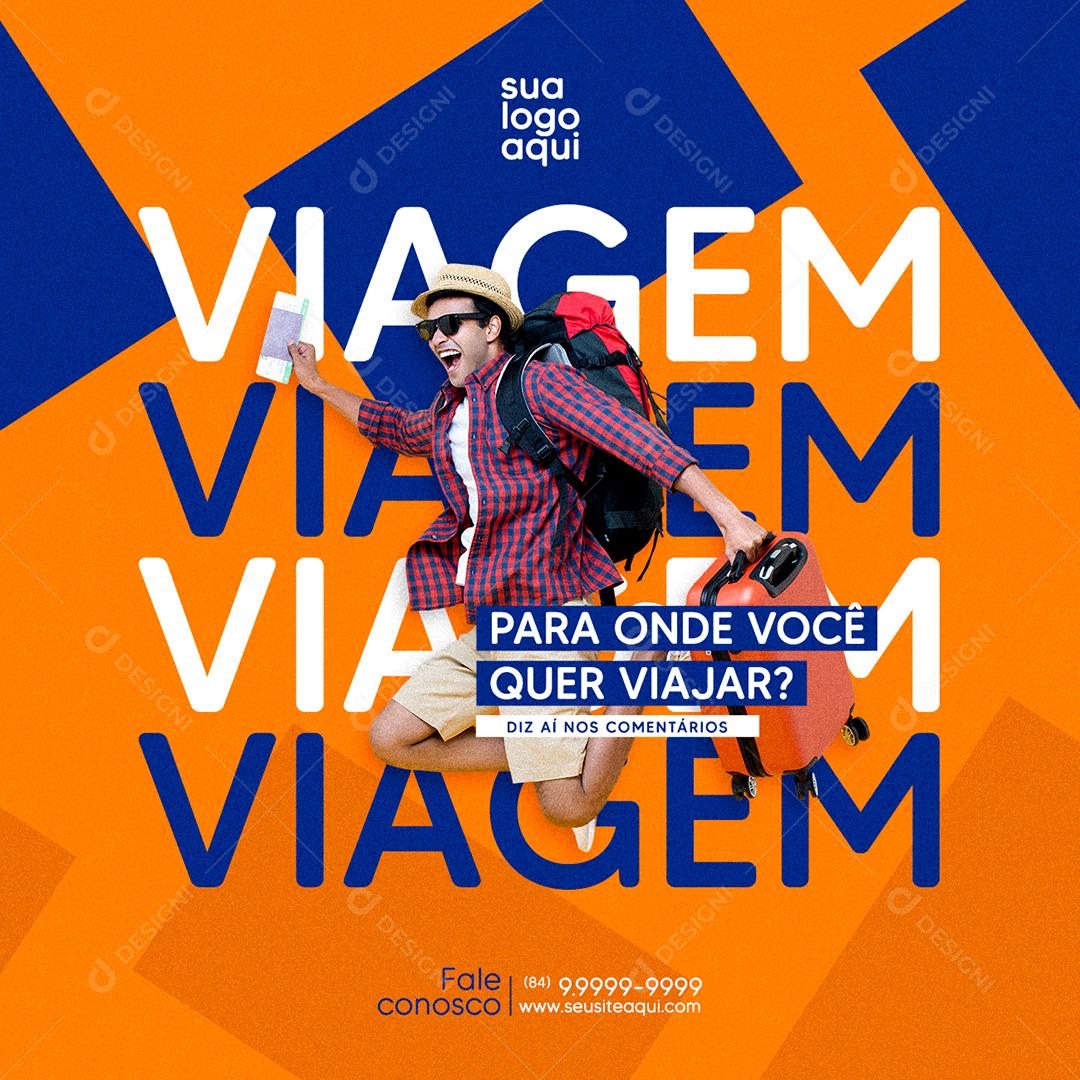 Para onde você quer Viajar Agência de Viagens Social Media PSD Editável