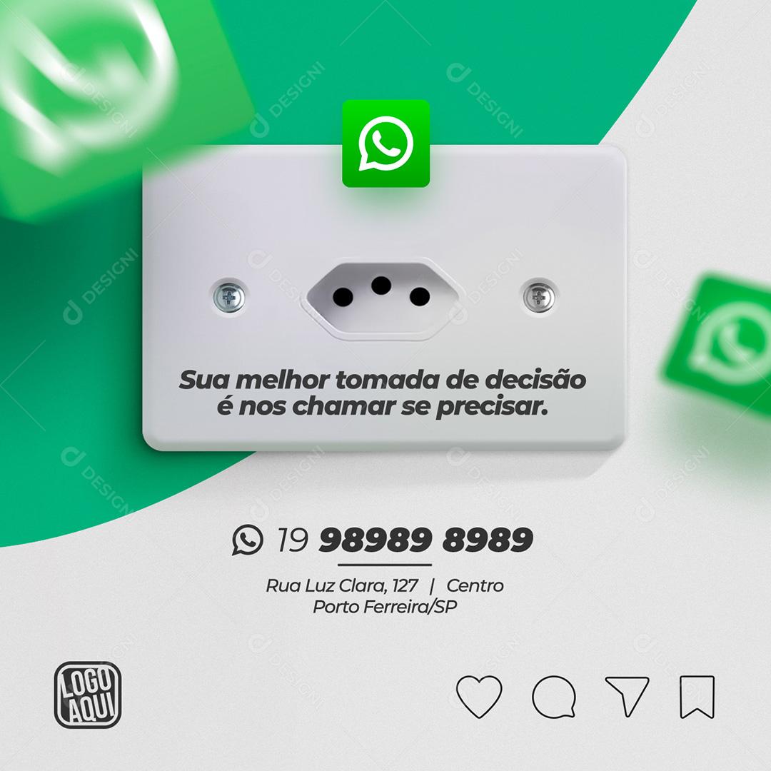 Sua melhor tomada de decisão é nos chamar se precisar Materiais Elétricos Social Media PSD Editável