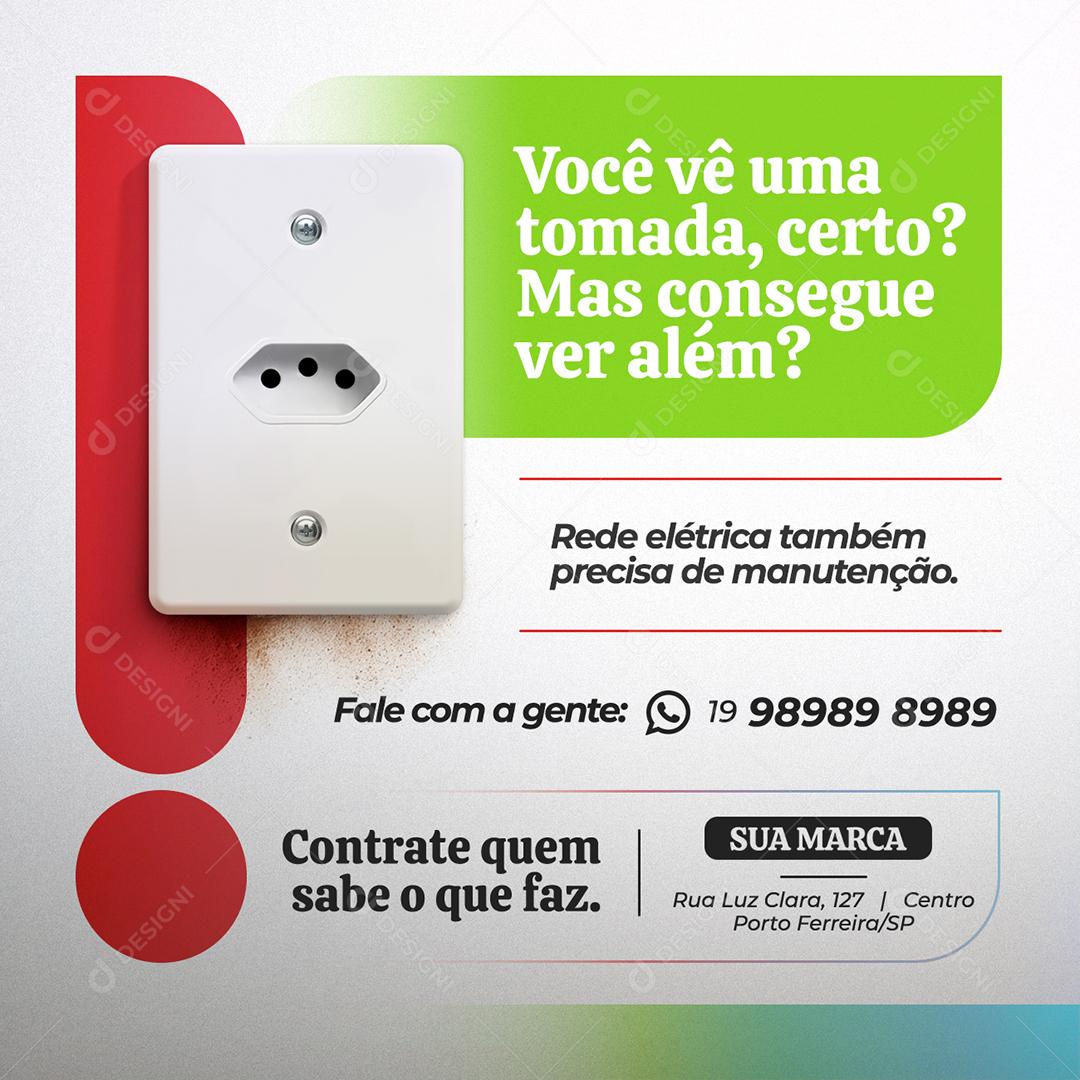 Você vê uma tomada certo mas consegue ver além Materiais Elétricos Social Media PSD Editável