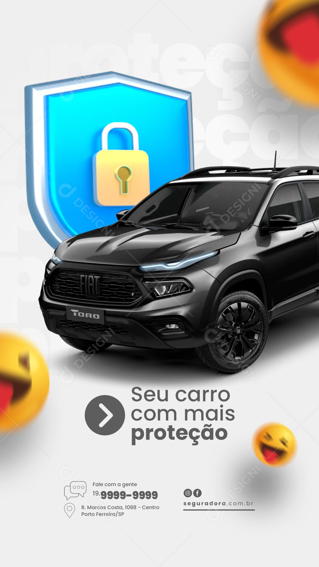 Story Seu Carro com mais proteção Seguradora Social Media PSD Editável