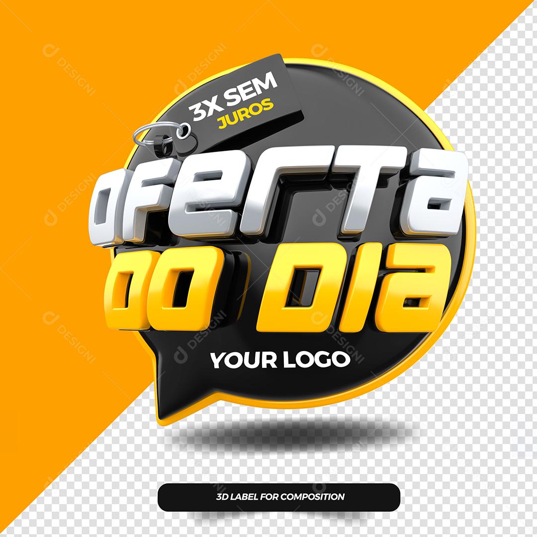 Oferta do DIa 3X Sem Juros Selo 3D Para Composição PSD