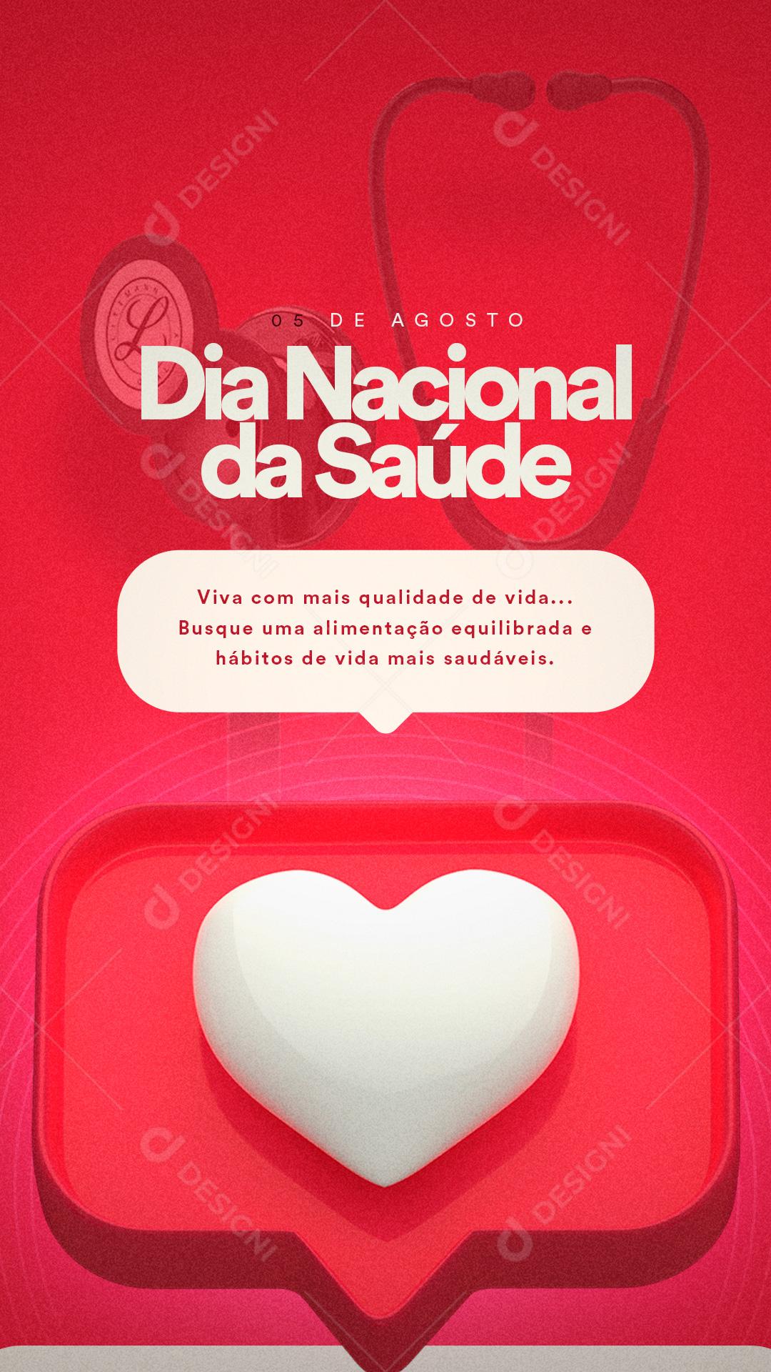 Story Viva com mais qualidade de Vida Dia Nacional da Saúde Social Media PSD Editável