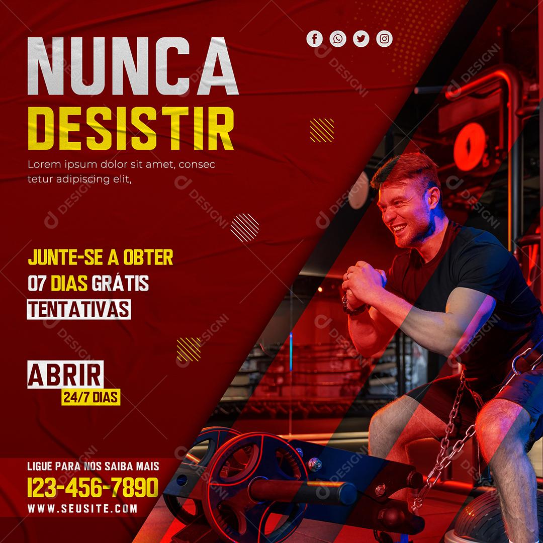 Nunca Desistir Junte se a Obter 7 Dias Grátis Academia Social Media PSD Editável