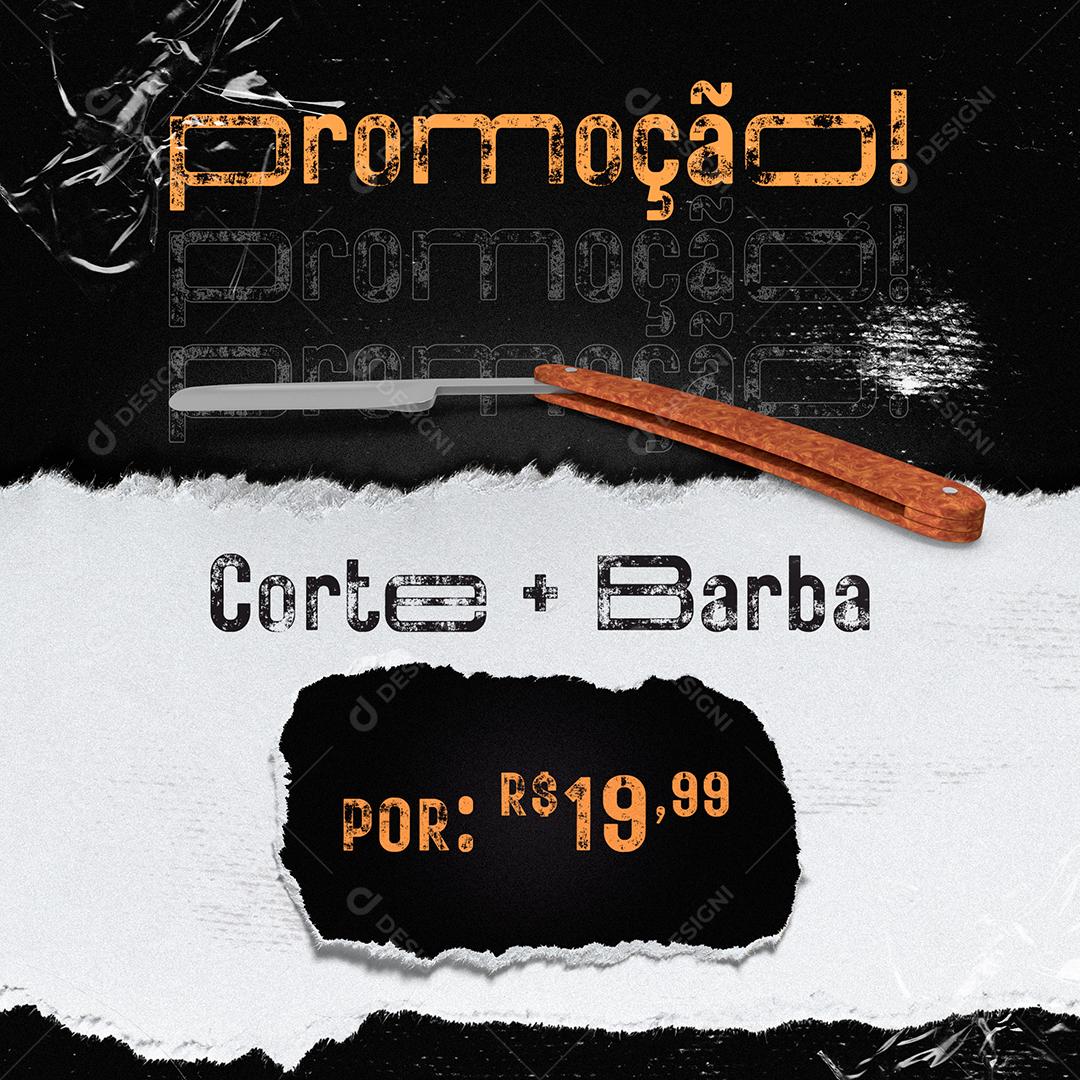 Social Media Barbearia Promoção Corte e Barba PSD Editável