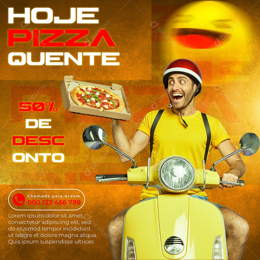 Hoje pizza quente 50% de Desconto Pizzaria Social Media PSD Editável