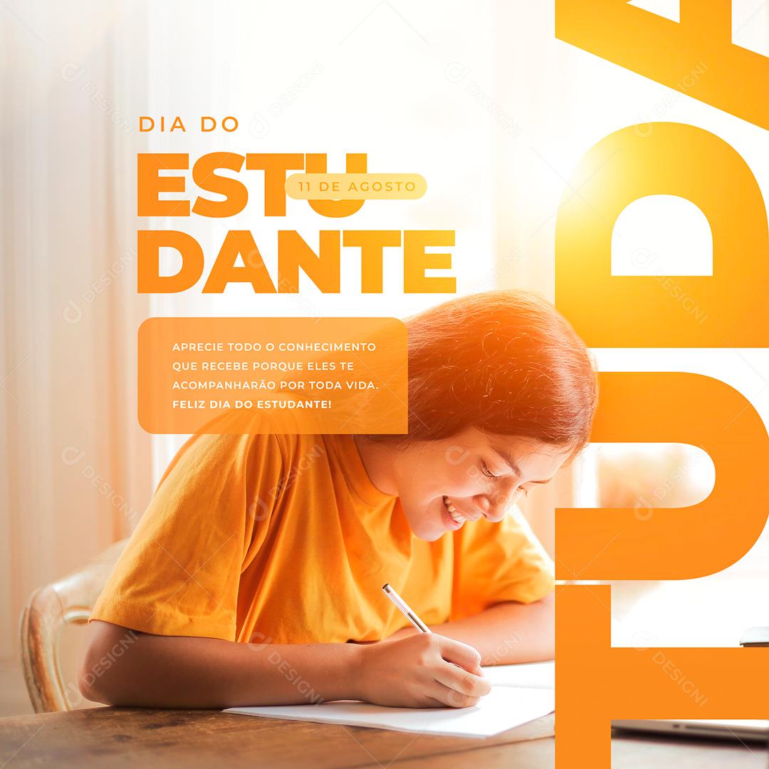 Aprecie todo o conhecimento que recebe Dia do Estudante Social Media PSD Editável