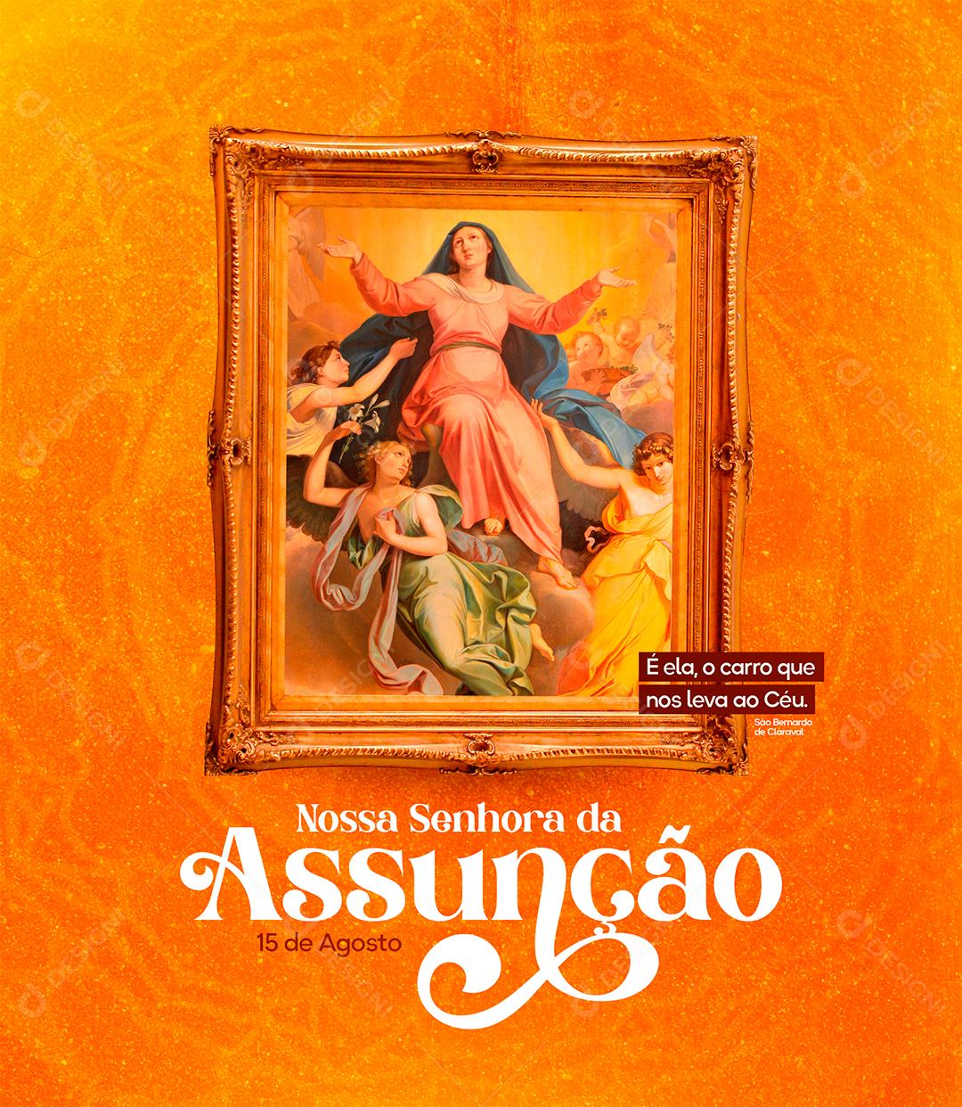 É ela o carro que nos leva ao Céu Nossa Senhora da Assunção 15 de agosto Social Media PSD Editável