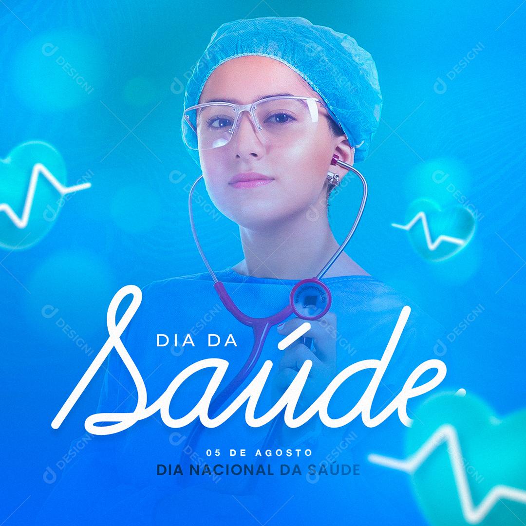 Dia Nacional da Saúde 5  de agosto Social Media PSD Editável