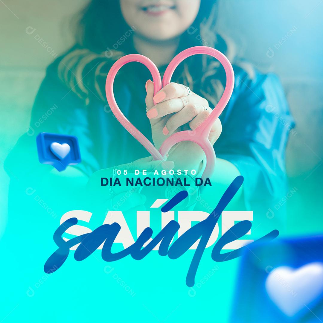 Dia Nacional da Saúde 5  de agosto Social Media PSD Editável