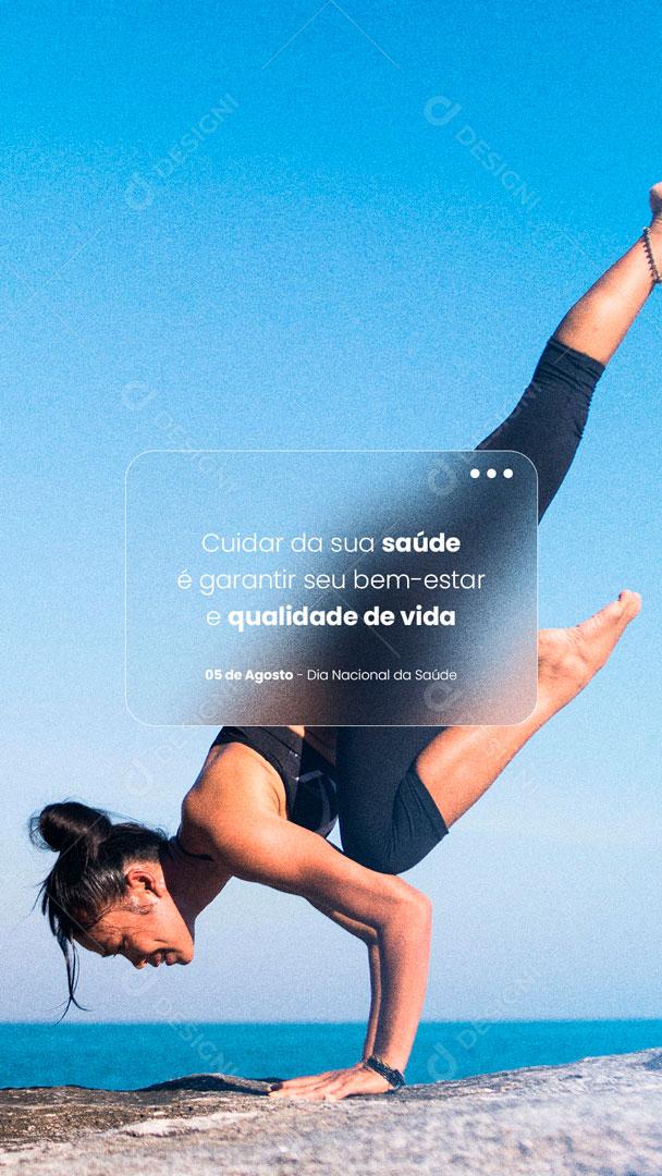 Story Cuidar da Sua Saúde é Garantir Seu Bem Estar Dia Nacional da Saúde Social Media PSD Editável