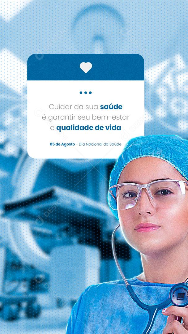 Story Dia Nacional da Saúde 05 de Agosto Social Media PSD Editável