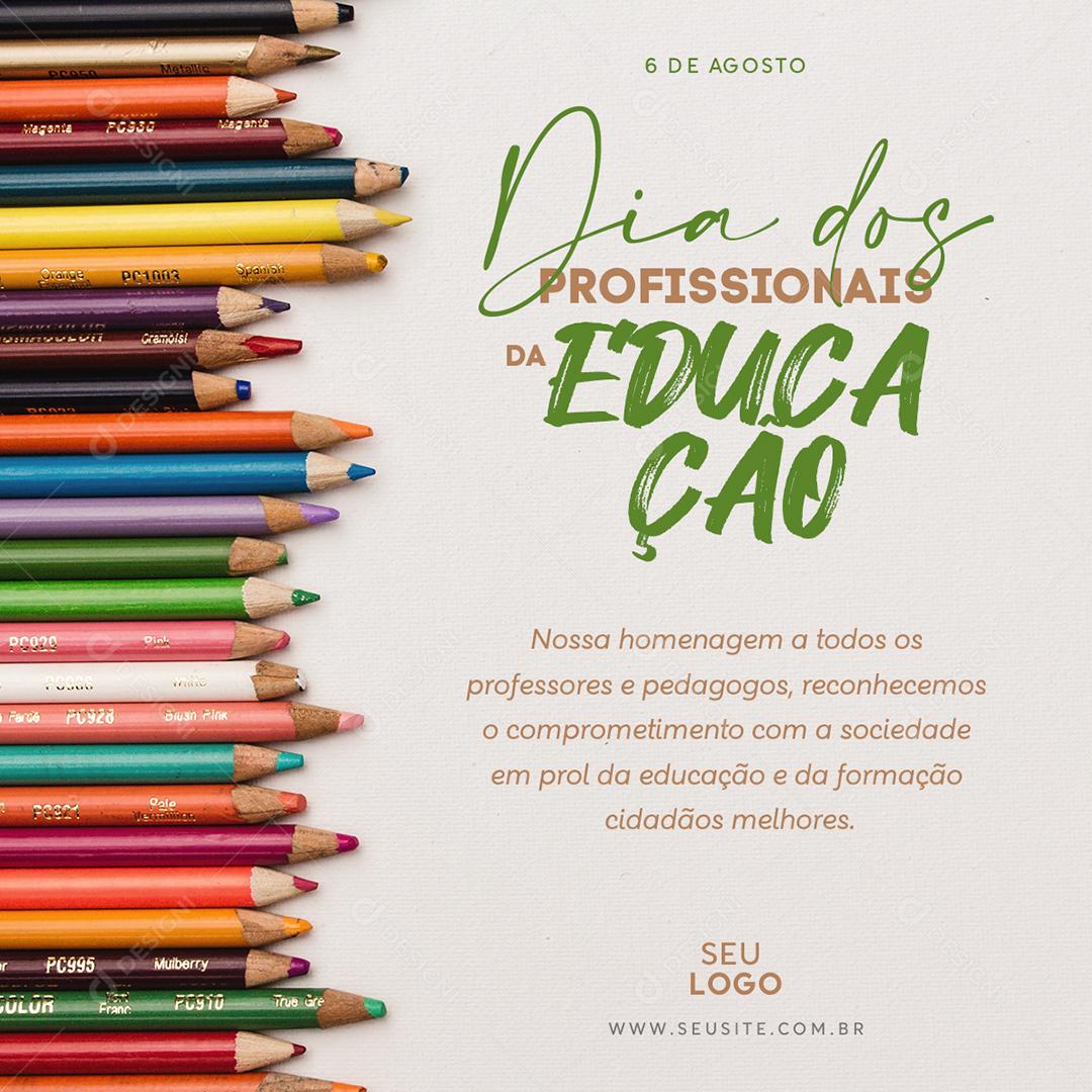 Social Media Homenagem a todos Dia Nacional dos Profissionais da Educação PSD Editável