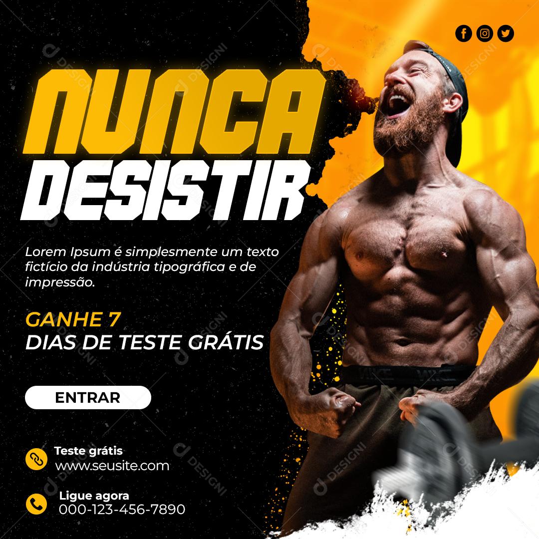 Nunca desistir ganhe 7 dias de teste grátis Academia Social Media PSD Editável