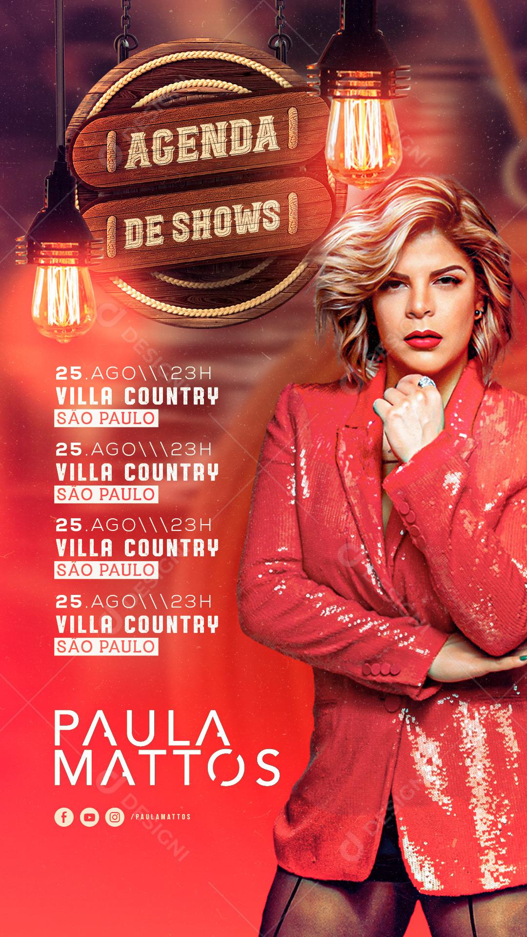 Story Agenda de Shows Paula Mattos Flyers Social Media PSD Editável