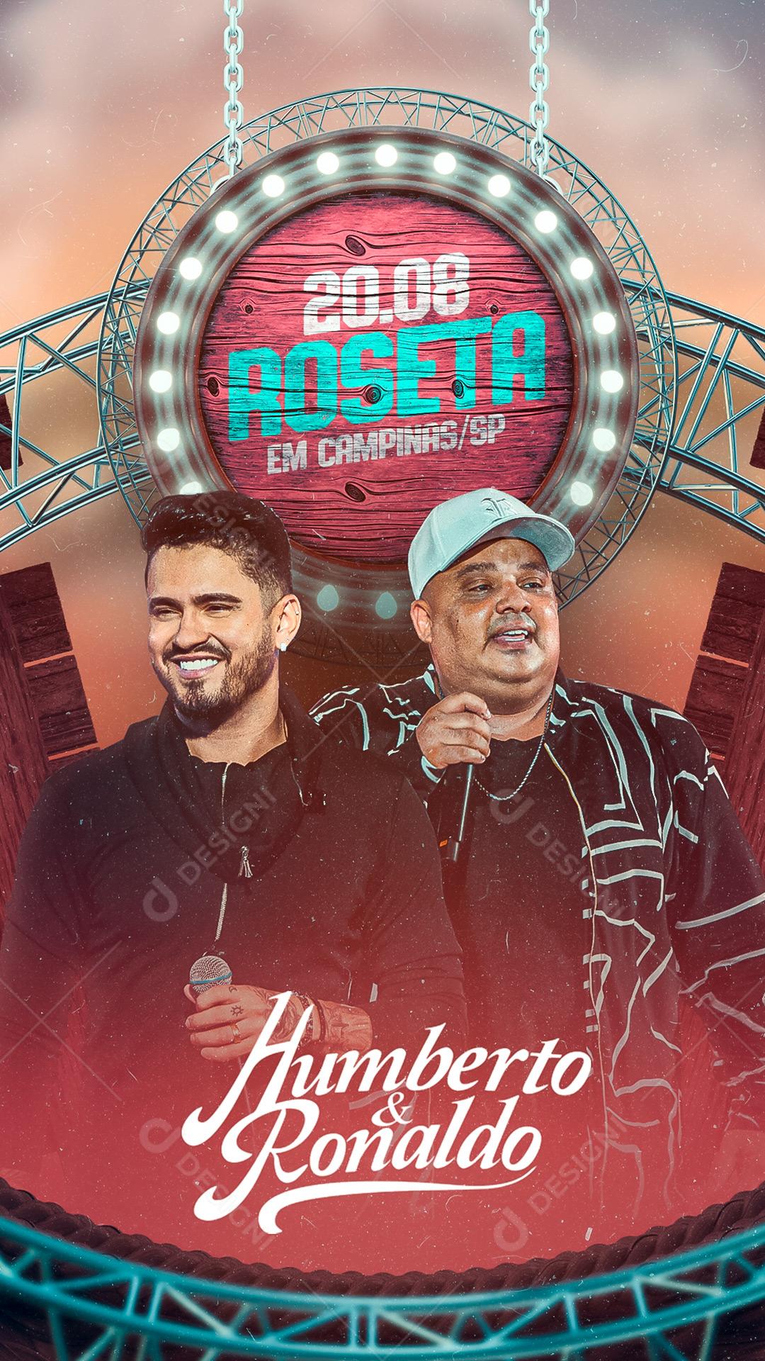 Story Roseta em Campinas Humberto e Ronaldo Flyers Social Media PSD Editável