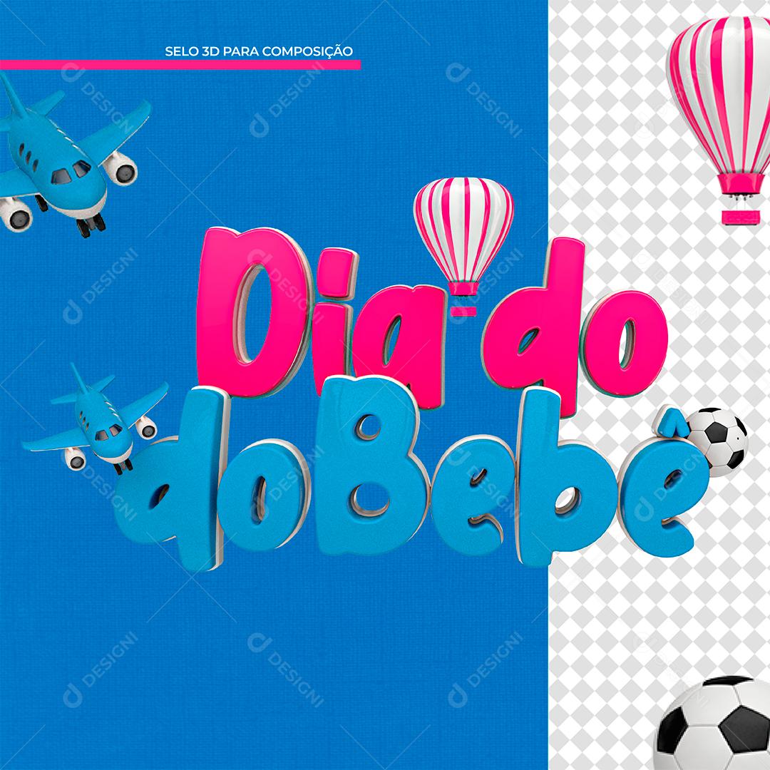 Dia do Bebê Texto 3D para Composição PSD