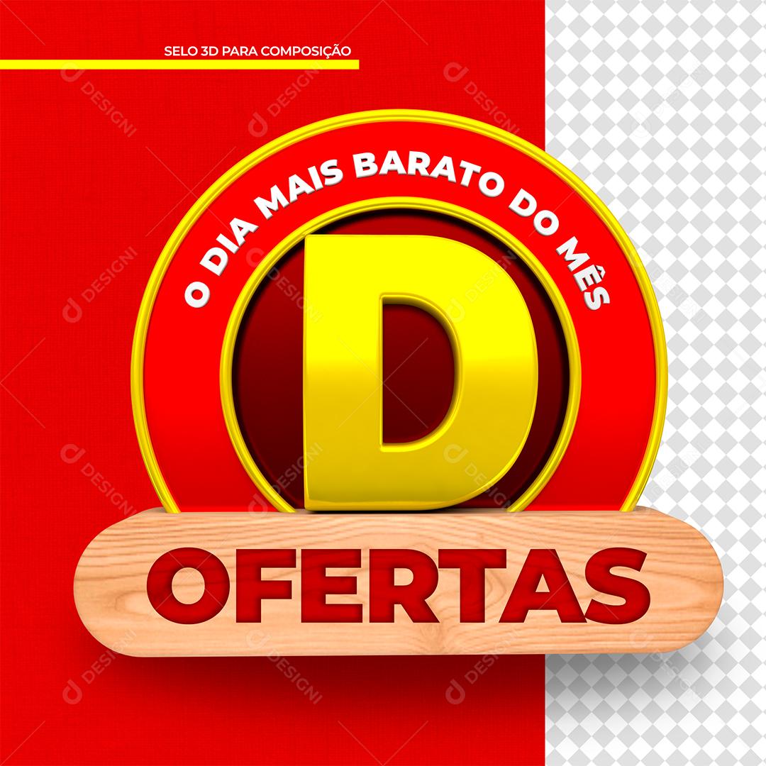 Selo 3D D Ofertas para Composição PSD