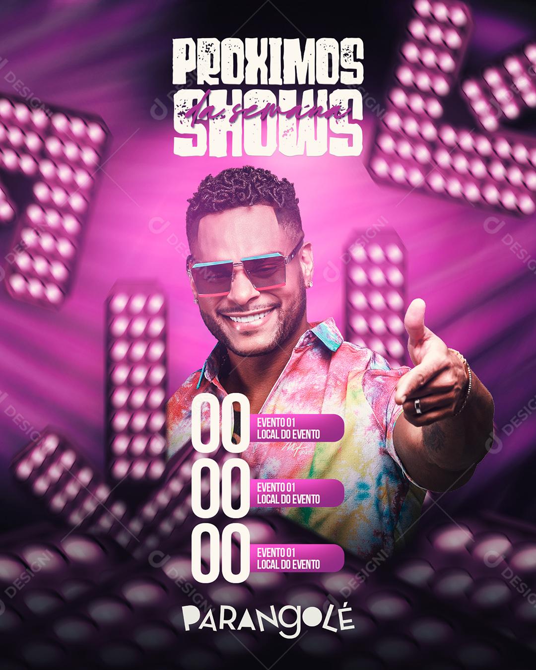 Social Media Flyer Proximos Shows Parangolé PSD Edittável